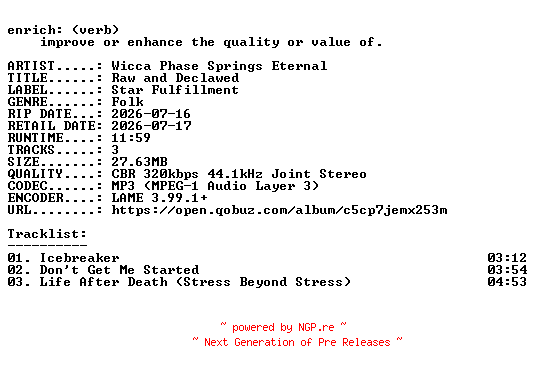 NFO for the release Wicca_Phase_Springs_Eternal-Raw_and_Declawed-EP-WEB-2026-ENRiCH by ENRiCH