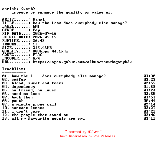 NFO for the release Kamal-how_the_f---_does_everybody_else_manage-16BIT-WEB-FLAC-2026-ENRiCH by ENRiCH