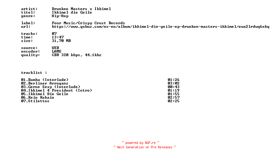 NFO for the release Drunken_Masters_X_Ikkimel_-_Ikkimel_Die_Geile-EP-WEB-DE-2026-BITCOINS by BITCOINS