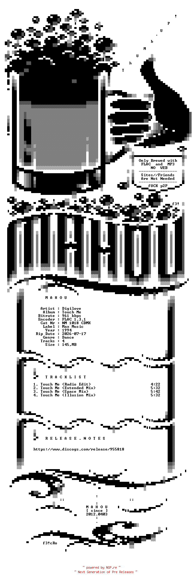 NFO for the release Digilove-Touch_Me-CDM-FLAC-1994-MAHOU by MAHOU