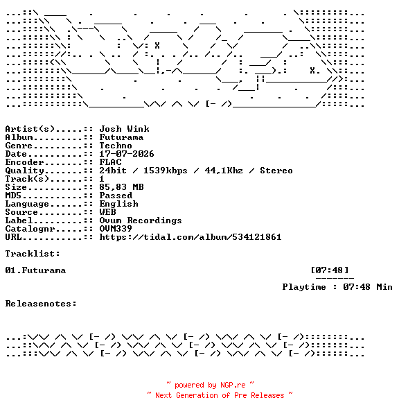 NFO for the release Josh_Wink-Futurama-OVM339-SINGLE-24BIT-WEB-FLAC-2026-WAVED by WAVED