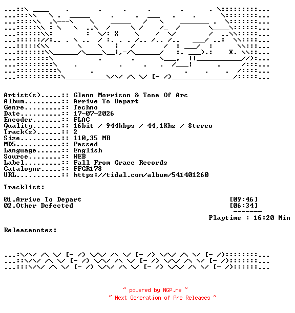 NFO for the release Glenn_Morrison_And_Tone_Of_Arc-Arrive_To_Depart-FFGR178-16BIT-WEB-FLAC-2026-WAVED by WAVED