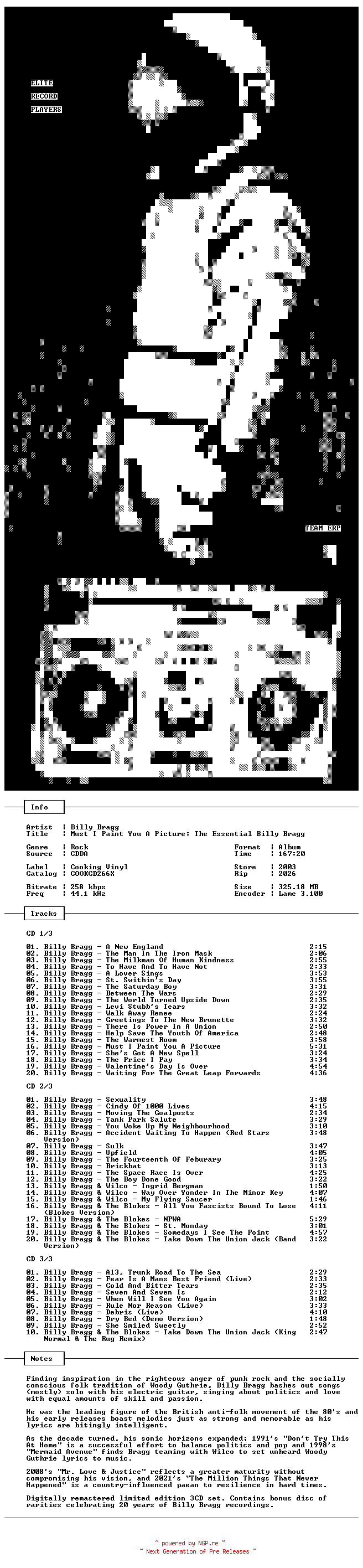 NFO for the release Billy_Bragg-Must_I_Paint_You_A_Picture-The_Essential_Billy_Bragg-Remastered-3CD-2003-ERP_INT by ERP_INT