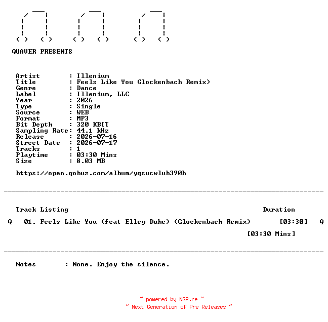 NFO for the release Illenium-Feels_Like_You_Glockenbach_Remix)-SINGLE-WEB-2026-QUAVER by QUAVER