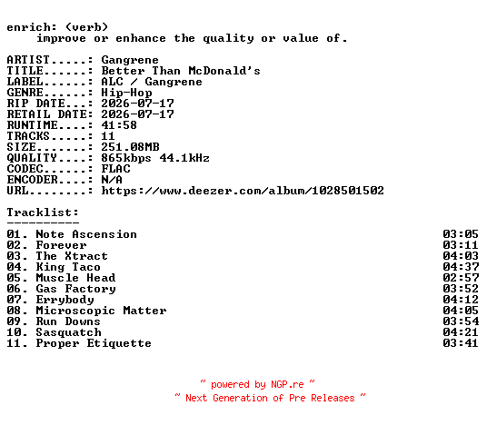 NFO for the release Gangrene-Better_Than_McDonalds-16BIT-WEB-FLAC-2026-ENRiCH by ENRiCH