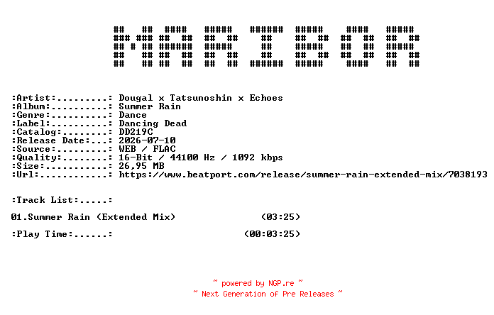 NFO for the release Dougal_x_Tatsunoshin_x_Echoes-Summer_Rain_(Extended_Mix)-(DD219C)-SINGLE-16BIT-WEB-FLAC-2026-MARiBOR by MARiBOR