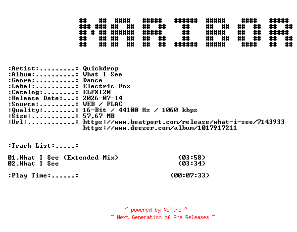 NFO for the release Quickdrop-What_I_See-(ELFX120)-16BIT-WEB-FLAC-2026-MARiBOR by MARiBOR