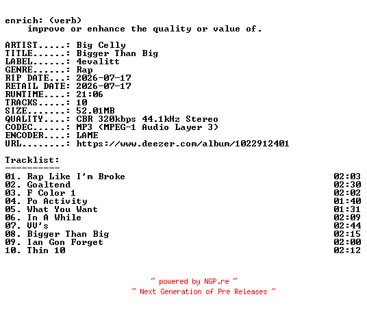 NFO for the release Big_Celly-Bigger_Than_Big-WEB-2026-ENRiCH by ENRiCH
