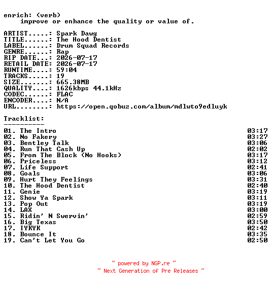 NFO for the release Spark_Dawg-The_Hood_Dentist-24BIT-WEB-FLAC-2026-ENRiCH by ENRiCH