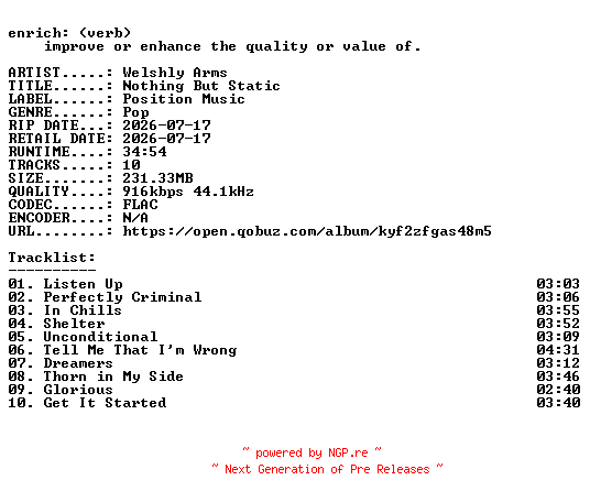 NFO for the release Welshly_Arms-Nothing_But_Static-16BIT-WEB-FLAC-2026-ENRiCH by ENRiCH