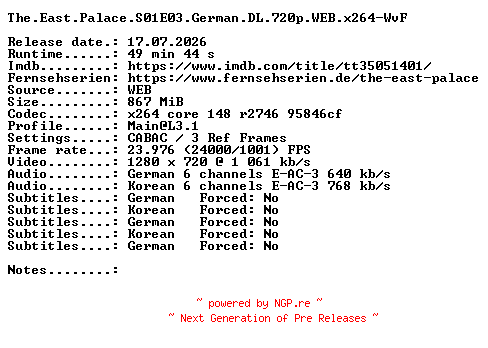 NFO for the release The.East.Palace.S01E03.German.DL.720p.WEB.x264-WvF by WvF