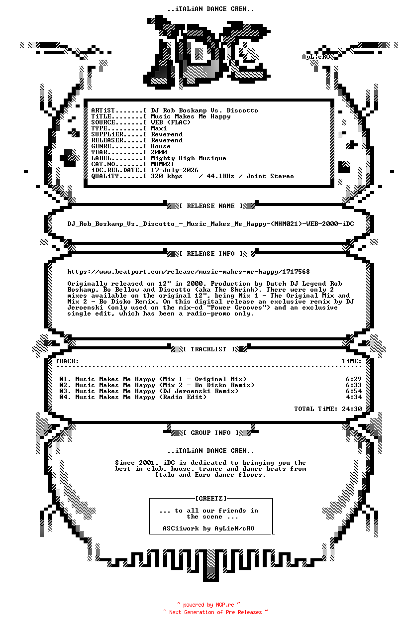 NFO for the release DJ_Rob_Boskamp_Vs._Discotto_-_Music_Makes_Me_Happy-(MHM021)-WEB-2000-iDC by iDC