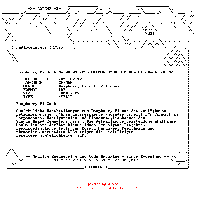 NFO for the release Raspberry.Pi.Geek.No.08-09.2026.GERMAN.HYBRID.MAGAZINE.eBook-LORENZ by LORENZ