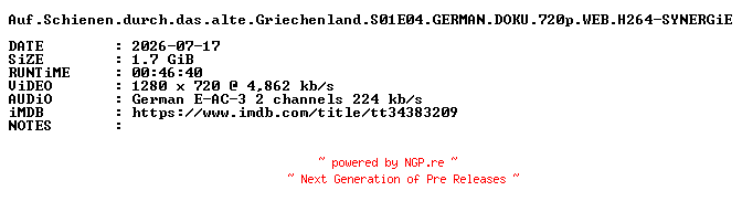 NFO for the release Auf.Schienen.durch.das.alte.Griechenland.S01E04.GERMAN.DOKU.720p.WEB.H264-SYNERGiE by SYNERGiE
