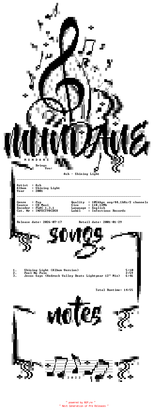 NFO for the release Ash-Shining_Light-(INFECT98CDSX)-CDM-FLAC-2001-MUNDANE by MUNDANE