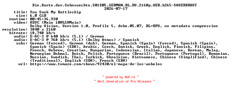 NFO for the release Die.Karte.der.Sehnsuechte.S01E05.GERMAN.DL.DV.2160p.WEB.h265-SAUERKRAUT by SAUERKRAUT