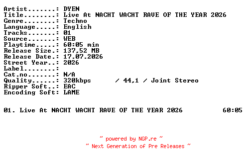 NFO for the release DYEN-Live_At_NACHT_WACHT_RAVE_OF_THE_YEAR_2026-WEB-2026-XTC_iNT by XTC_iNT