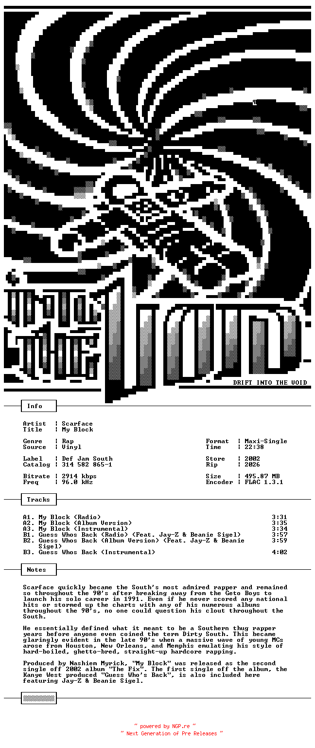 NFO for the release Scarface-My_Block-VLS-FLAC-2002-THEVOiD by THEVOiD