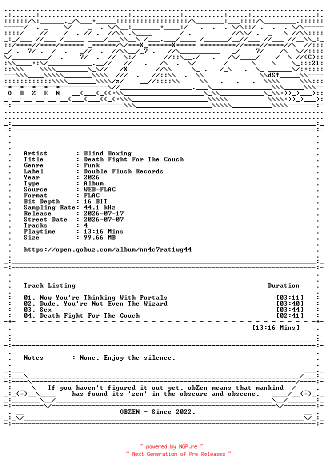 NFO for the release Blind_Boxing-Death_Fight_For_The_Couch-EP-16BIT-WEB-FLAC-2026-OBZEN by OBZEN