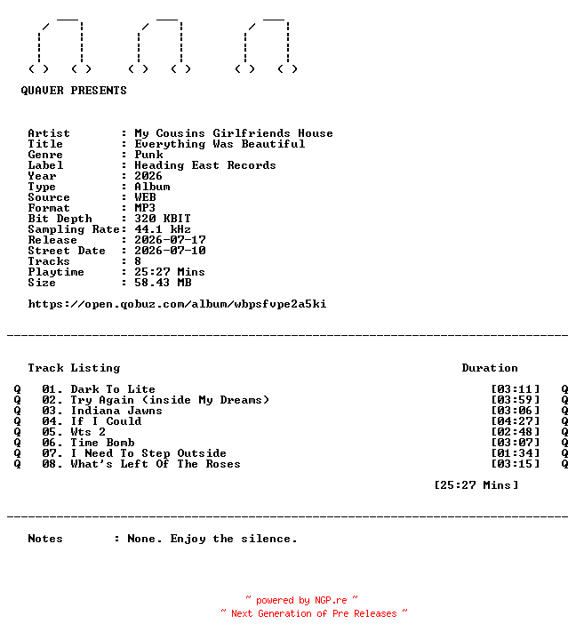 NFO for the release My_Cousins_Girlfriends_House-Everything_Was_Beautiful-WEB-2026-QUAVER by QUAVER