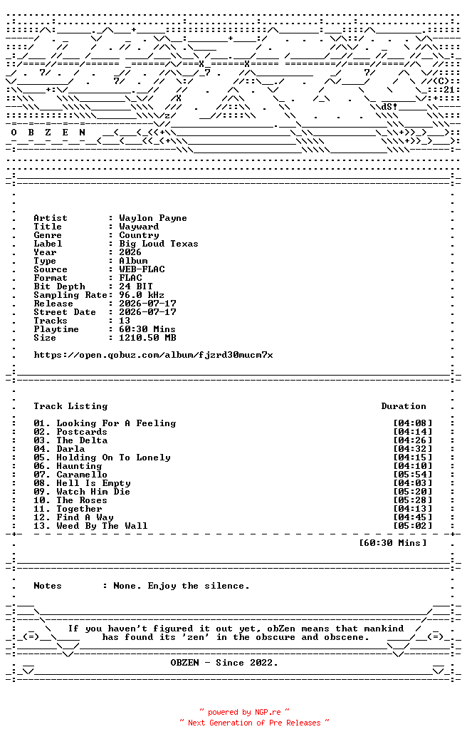 NFO for the release Waylon_Payne-Wayward-24BIT-96KHZ-WEB-FLAC-2026-OBZEN by OBZEN