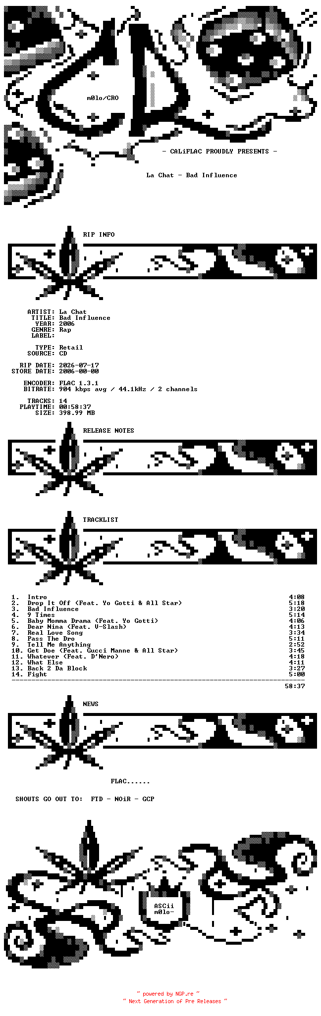 NFO for the release La_Chat-Bad_Influence-CD-FLAC-2006-CALiFLAC by CALiFLAC
