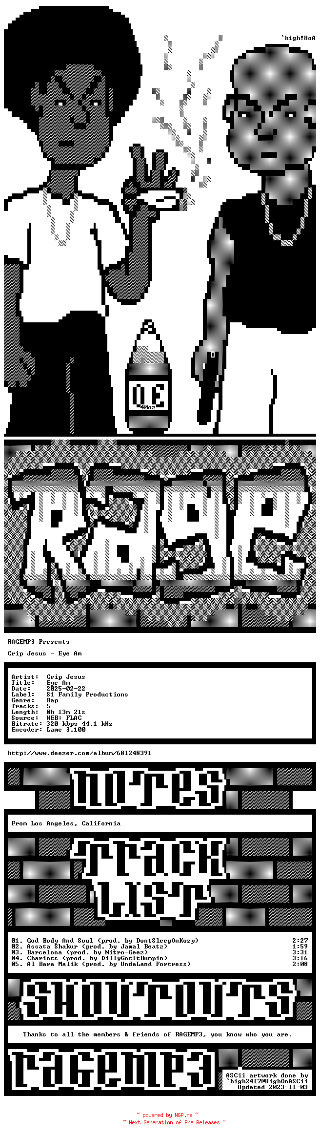 NFO for the release Crip_Jesus-Eye_Am-EP-WEB-2025-RAGEMP3 by RAGEMP3