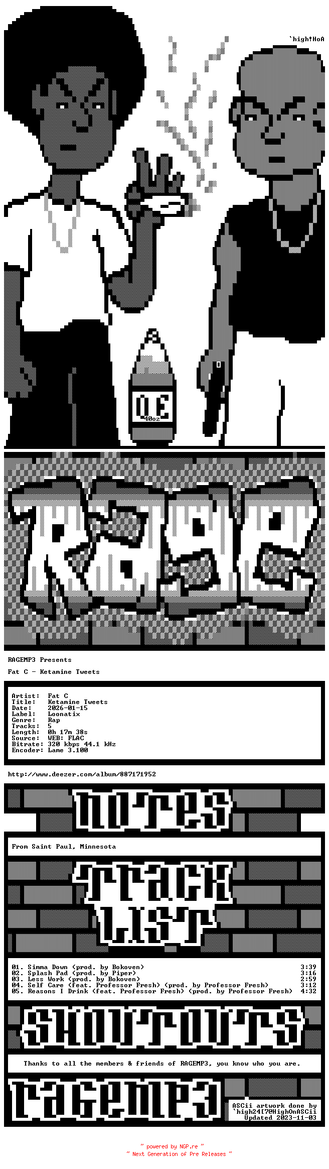 NFO for the release Fat_C-Ketamine_Tweets-EP-WEB-2026-RAGEMP3 by RAGEMP3