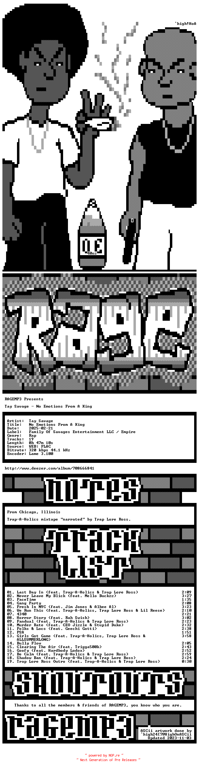 NFO for the release Tay_Savage-No_Emotions_From_A_King-WEB-2025-RAGEMP3 by RAGEMP3