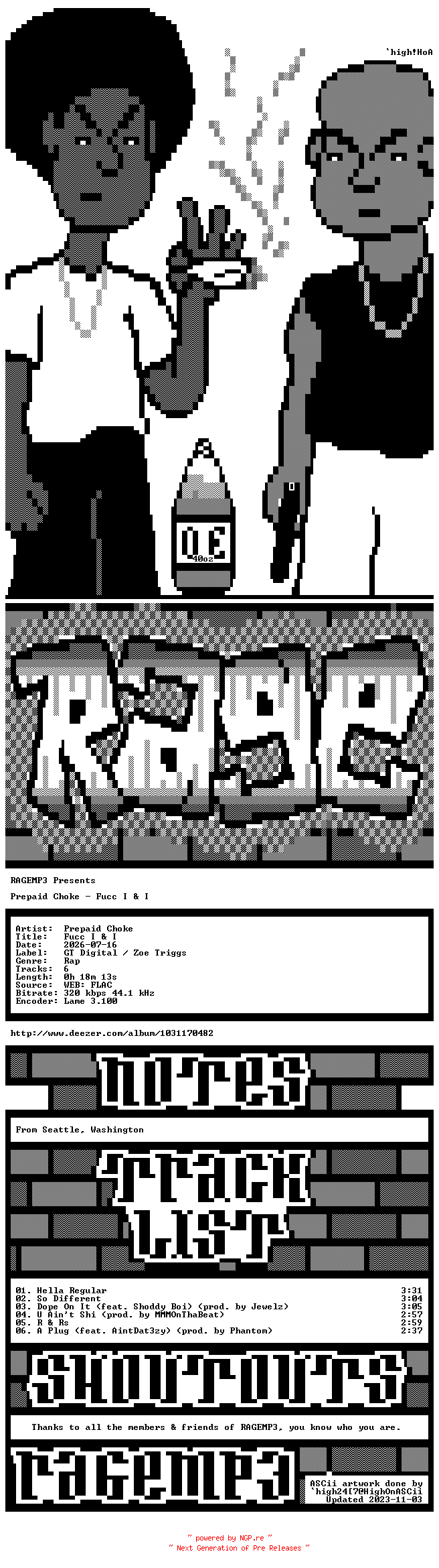 NFO for the release Prepaid_Choke-Fucc_I_And_I-WEB-2026-RAGEMP3 by RAGEMP3