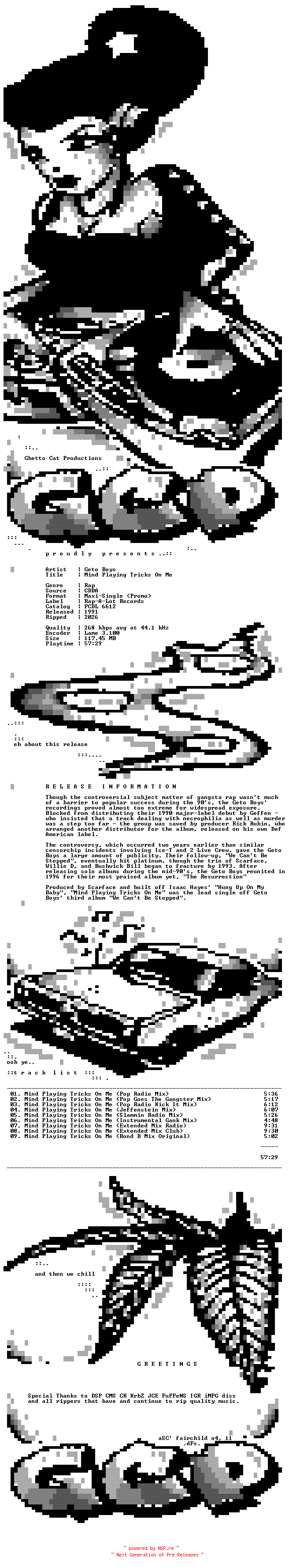 NFO for the release Geto_Boys-Mind_Playing_Tricks_On_Me-Promo_CDM-1991-GCP by GCP