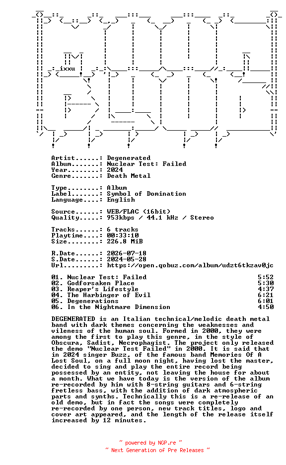 NFO for the release Degenerated-Nuclear_Test_Failed-16BIT-WEB-FLAC-2024-MOONBLOOD by MOONBLOOD