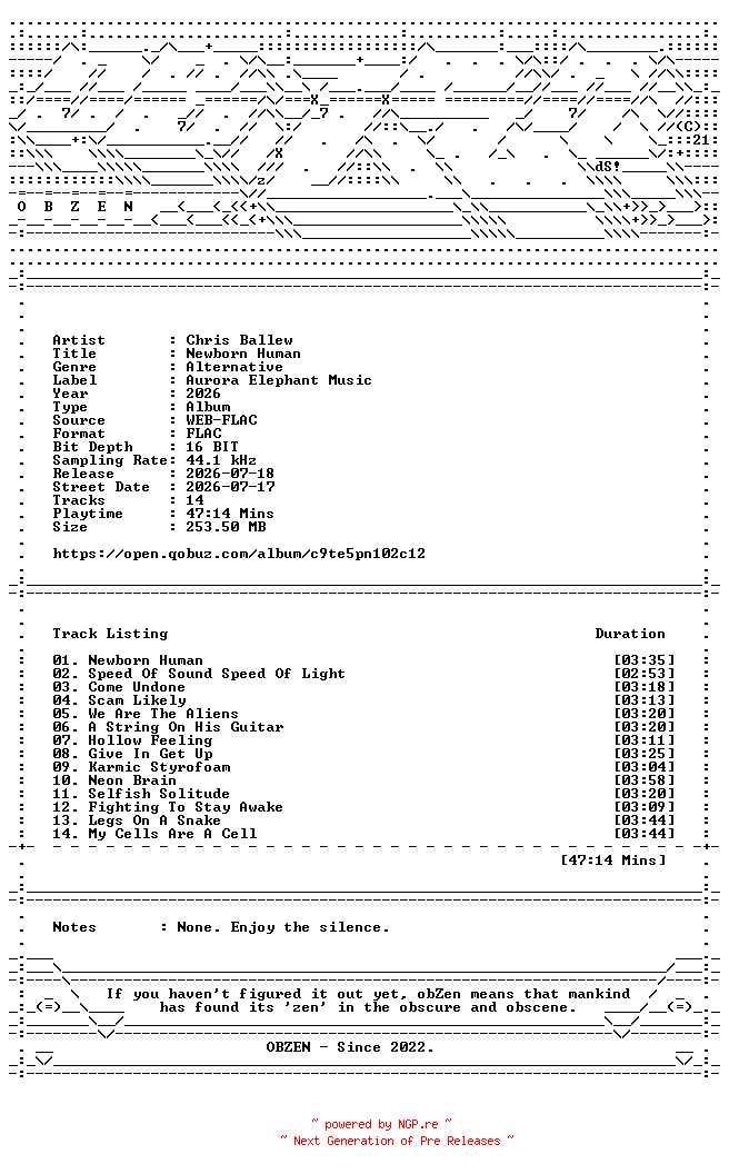 NFO for the release Chris_Ballew-Newborn_Human-16BIT-WEB-FLAC-2026-OBZEN by OBZEN
