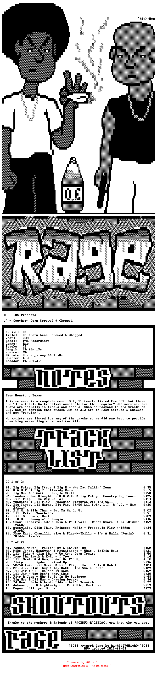 NFO for the release VA-Southern_Lean_Screwed_And_Chopped-BOOTLEG-2CD-FLAC-2006-RAGEFLAC by RAGEFLAC