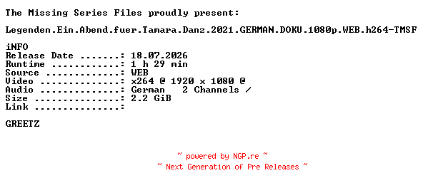 NFO for the release Legenden.Ein.Abend.fuer.Tamara.Danz.2021.GERMAN.DOKU.1080p.WEB.h264-TMSF by TMSF