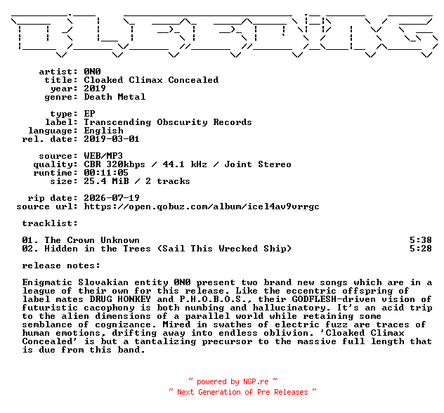 NFO for the release 0N0-Cloaked_Climax_Concealed-EP-WEB-2019-BLEEDiNG by BLEEDiNG