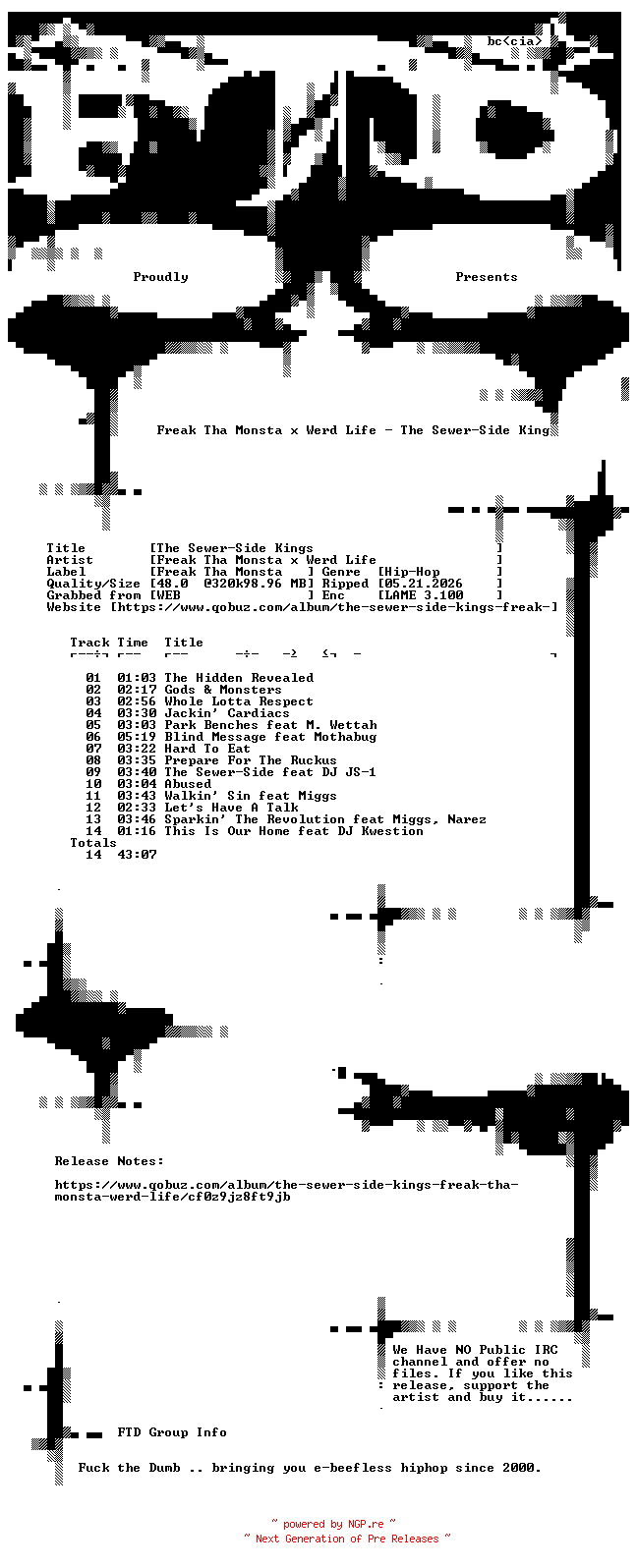 NFO for the release Freak_Tha_Monsta_x_Werd_Life-The_Sewer-Side_Kings-WEB-2012-FTD by FTD