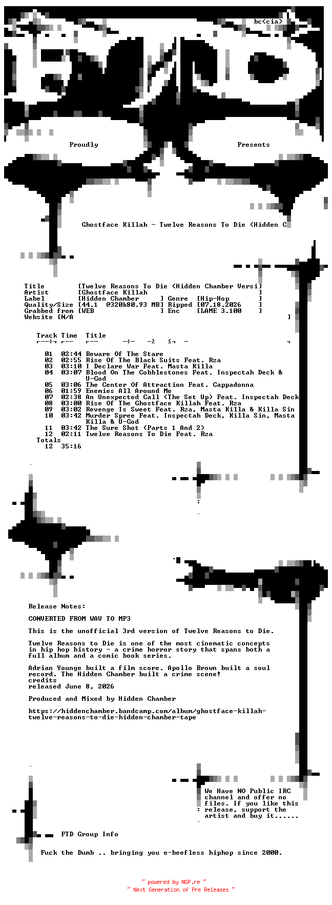 NFO for the release Ghostface_Killah-Twelve_Reasons_To_Die_(Hidden_Chamber_Version)-WEB-2026-FTD by FTD