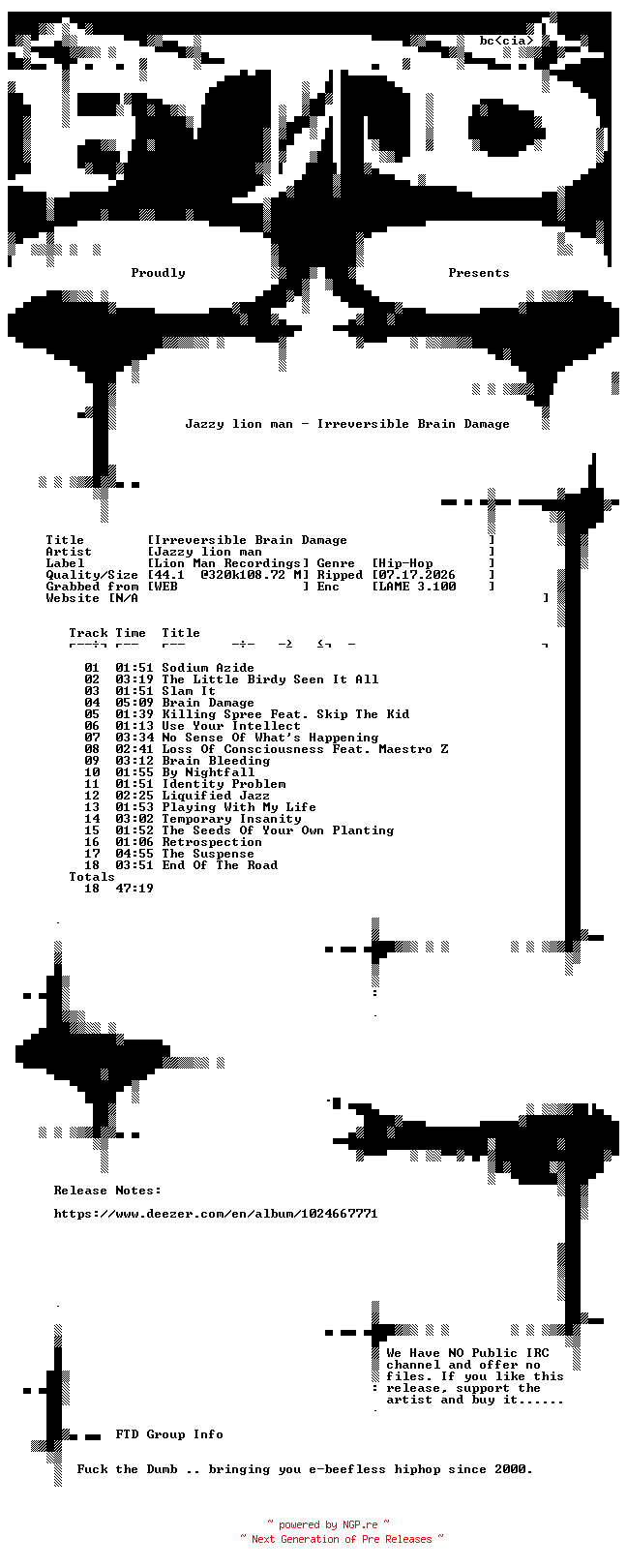 NFO for the release Jazzy_lion_man-Irreversible_Brain_Damage-WEB-2026-FTD by FTD