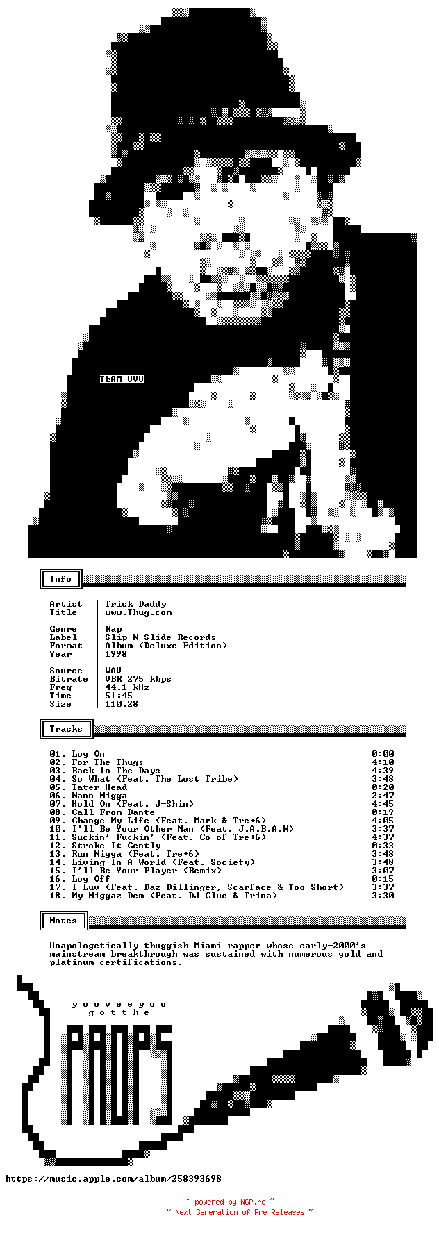 NFO for the release Trick_Daddy-www.Thug.com-Deluxe_Edition-WEB-1998-UVU_INT by UVU_INT
