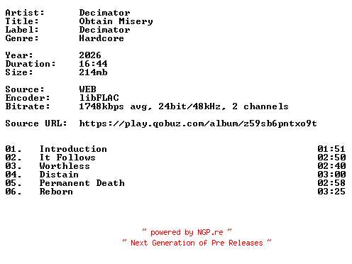 NFO for the release Decimator-Obtain_Misery-24BIT-WEB-FLAC-2026-VEXED by VEXED