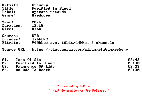 NFO for the release Gravery-Purified_In_Blood-16BIT-WEB-FLAC-2026-VEXED by VEXED