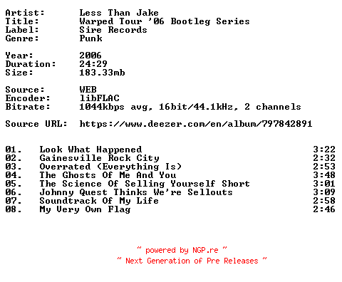 NFO for the release Less_Than_Jake-Warped_Tour_06_Bootleg_Series-16BIT-WEB-FLAC-2006-VEXED by VEXED