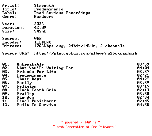 NFO for the release Strength-Predominance-24BIT-WEB-FLAC-2026-VEXED by VEXED