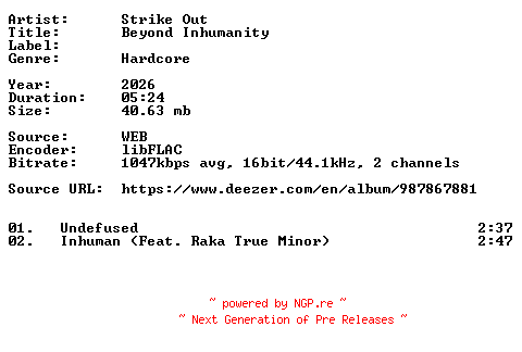 NFO for the release Strike_Out-Beyond_Inhumanity-16BIT-WEB-FLAC-2026-VEXED by VEXED