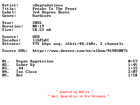 NFO for the release xDegradationx-Freaks_To_The_Front-16BIT-WEB-FLAC-2026-VEXED by VEXED