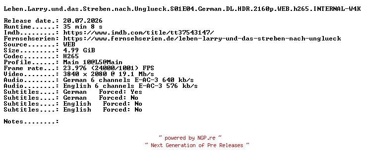 NFO for the release Leben.Larry.und.das.Streben.nach.Unglueck.S01E04.German.DL.HDR.2160p.WEB.h265.INTERNAL-W4K by W4K