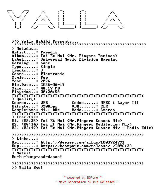 NFO for the release Paradis--Toi_Et_Moi_(Mr._Fingers_Remixes)-WEB-2026-YALLA by YALLA