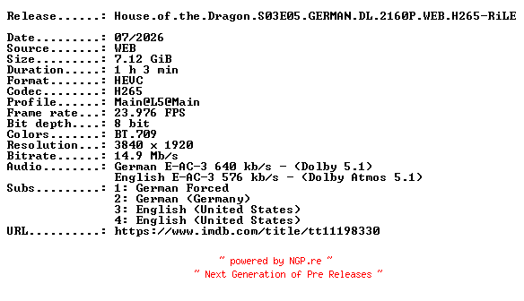 NFO for the release House.of.the.Dragon.S03E05.GERMAN.DL.2160P.WEB.H265-RiLE by RiLE
