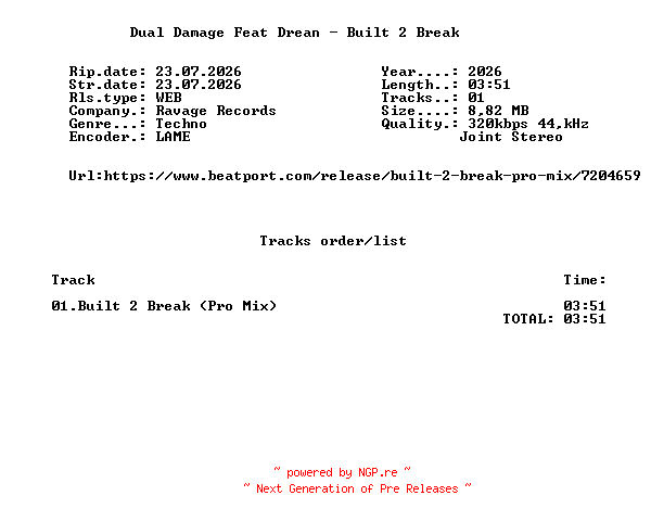 NFO for the release Dual_Damage_Feat_Drean_-_Built_2_Break-(RAVAGEPRO057)-SINGLE-WEB-2026-FMC by FMC